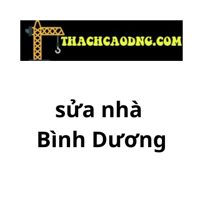 sửa nhà Bình Dương
