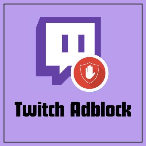 Twitch Adblock