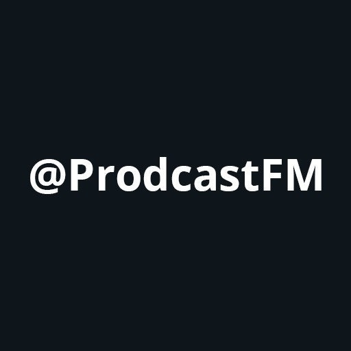 ProdcastFM