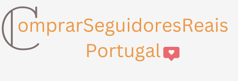 Comprarseguidoresreaisportugal