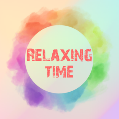 Relaxing time