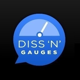 Diss 'n' Gauges