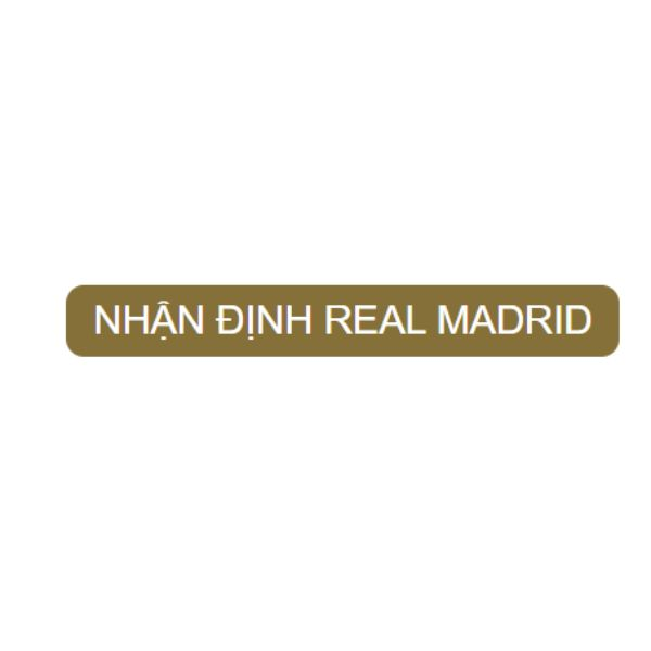 Nhận định Real Madrid
