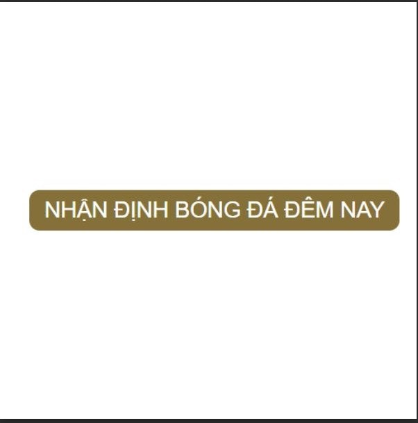 Nhận định bóng đá đêm nay