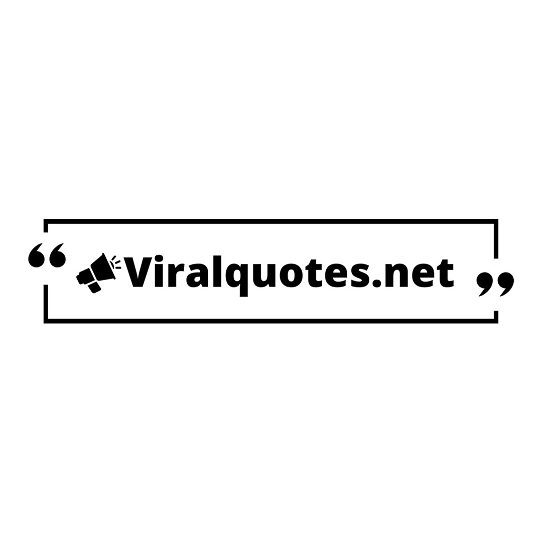 Viral Quotes