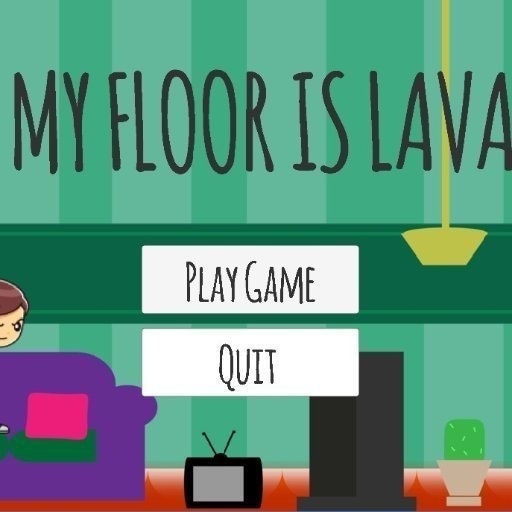 My Floor Is Lava