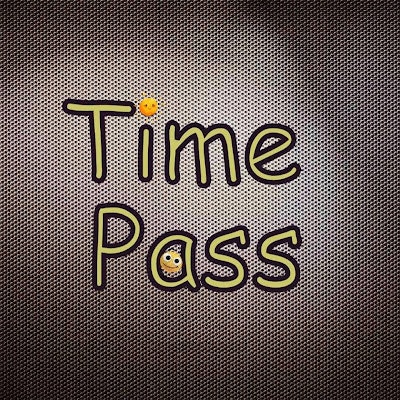 Time Pass