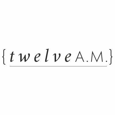 TwelveA.M.