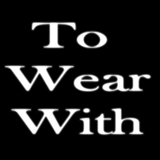 To Wear With