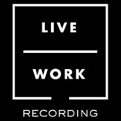 LiveWorkRecording