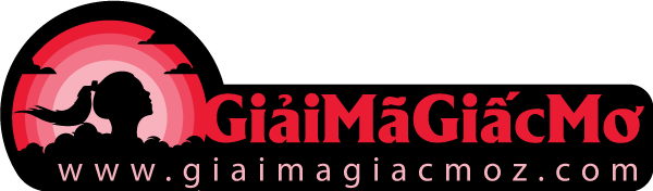 GIẢI MÃ GIẤC MƠ