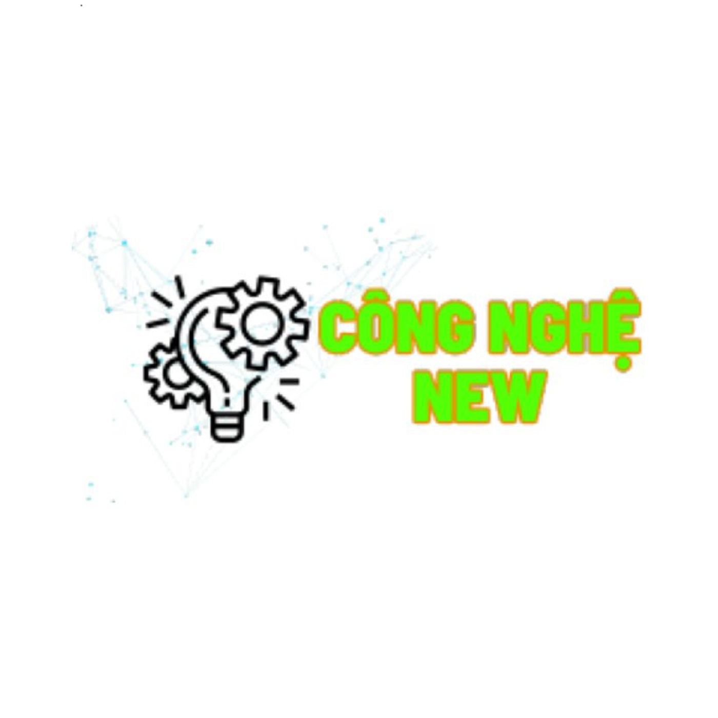 Công Nghệ NEW
