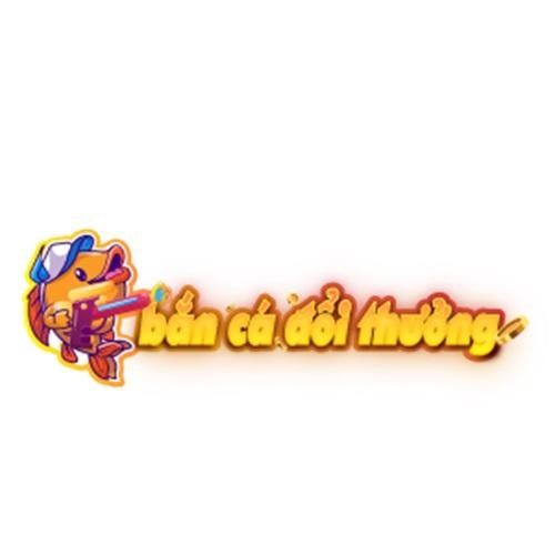 Bắn cá đổi thưởng