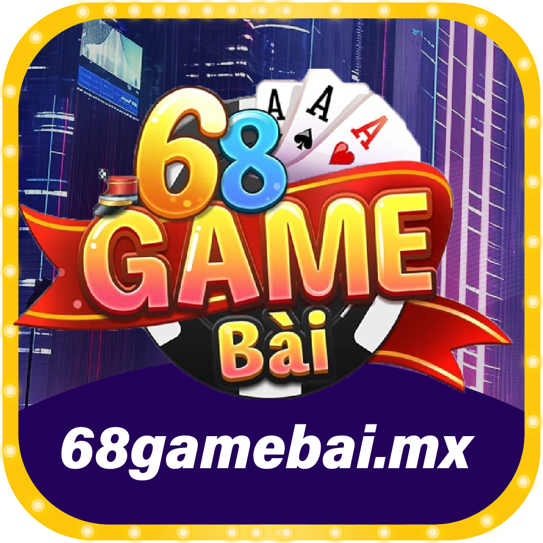 68 game bài ⭐ 