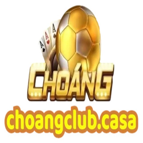 Nạp Rút Choangclub.casa