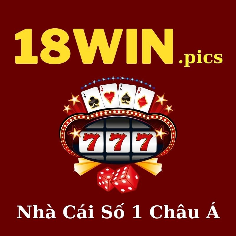 18WIN Nhà Cái Số 1 Châu Á
