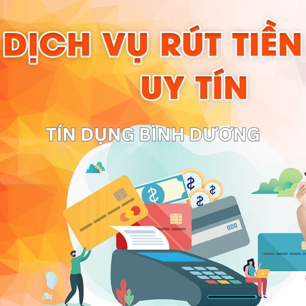 Rút Tiền Thẻ Tín Dụng Bình Dương