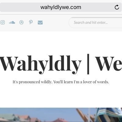 Wahyldly (wildly) We