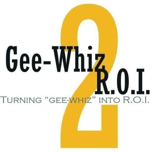 GeeWhiz-to-ROI