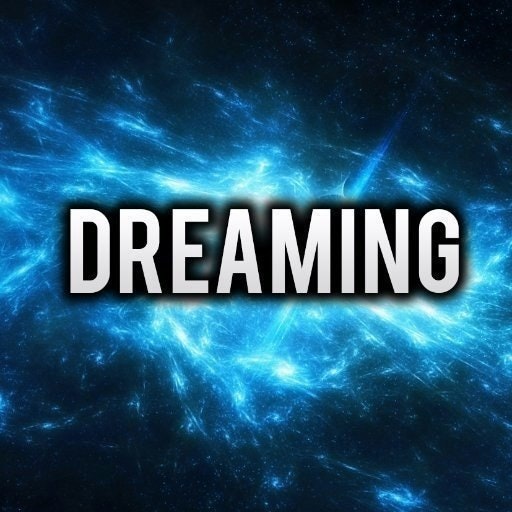 Dreaming