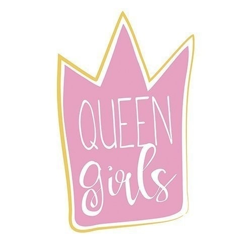 Queen Girls