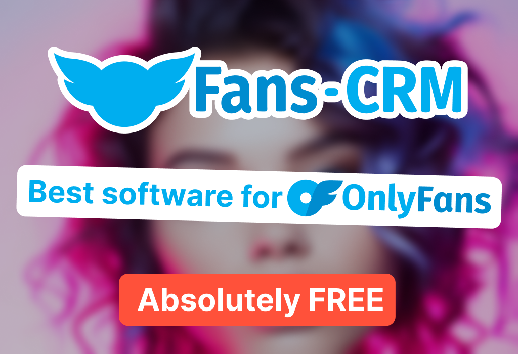 Fans-CRM: Onlyfans Software for Creators