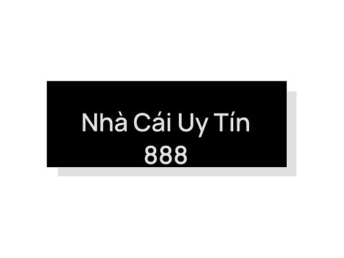 Nhà Cái Uy Tín 888