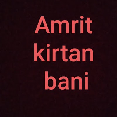 Amrit kirtan bani