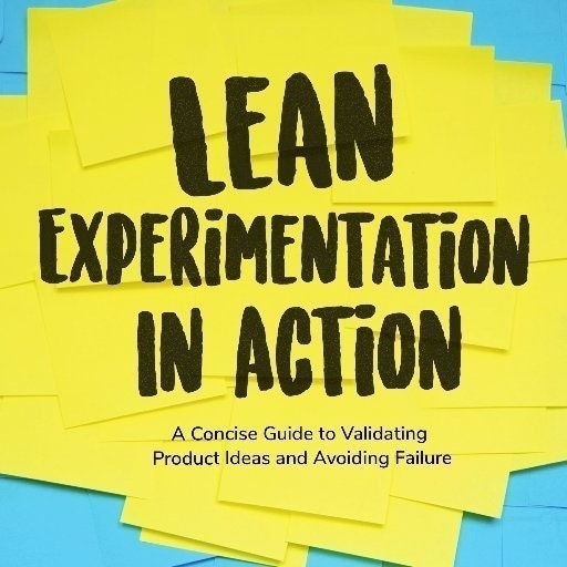 Lean Experimentation
