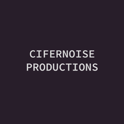 Cifernoise Production