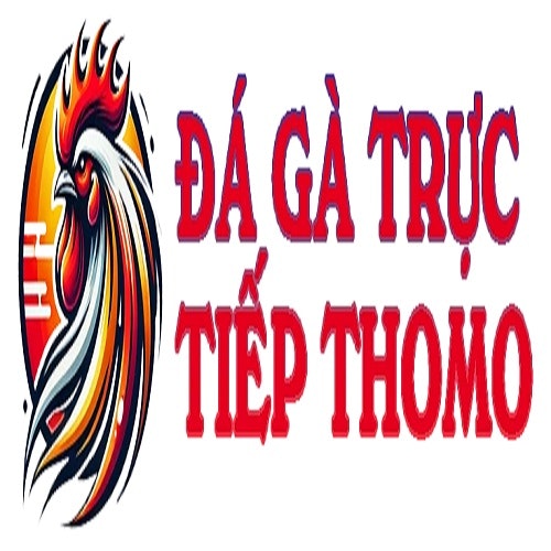 ĐÁ GÀ TRỰC TIẾP THOMO
