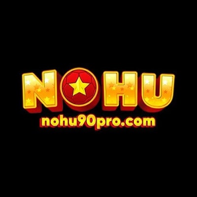 Nohu90 - Cá Cược Uy Tín