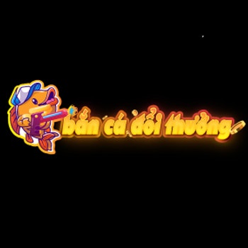 Bắn Cá Đổi Thưởng