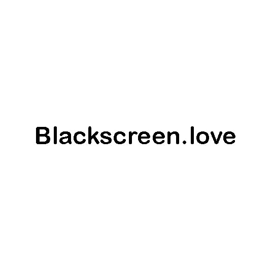 Black Screen
