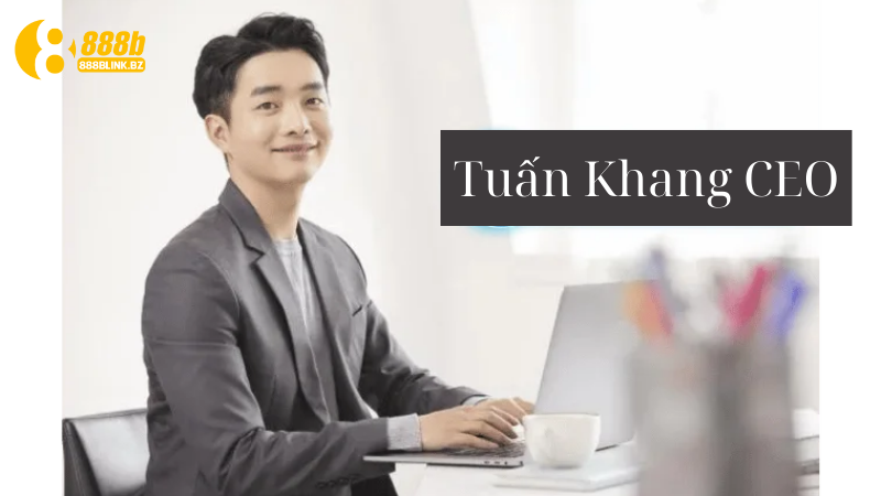 Ceo 888b Tuấn Khang