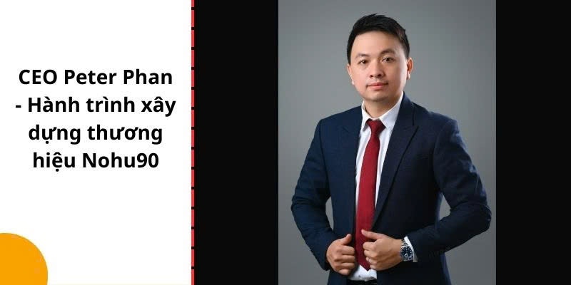 CEO Peter Phan