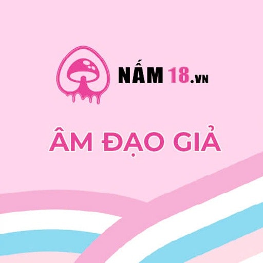 Âm đạo giả Nấm 18