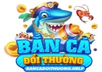 Bắn cá đổi thưởng