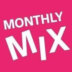 Monthly Mix
