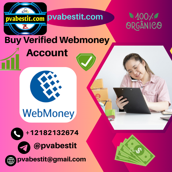 How to get a verified WebMoney account