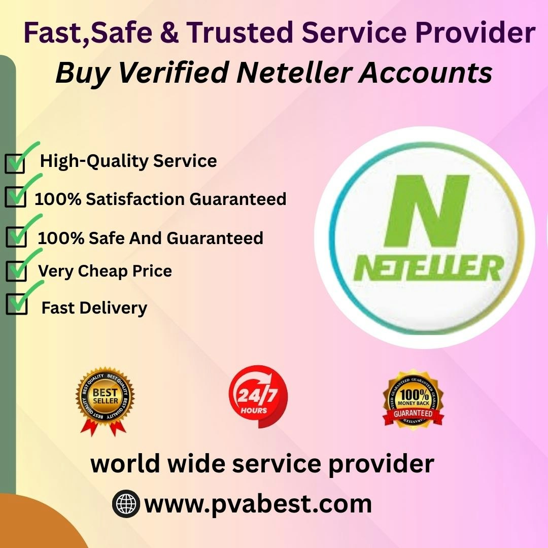 How To Buy Verified Neteller Accounts