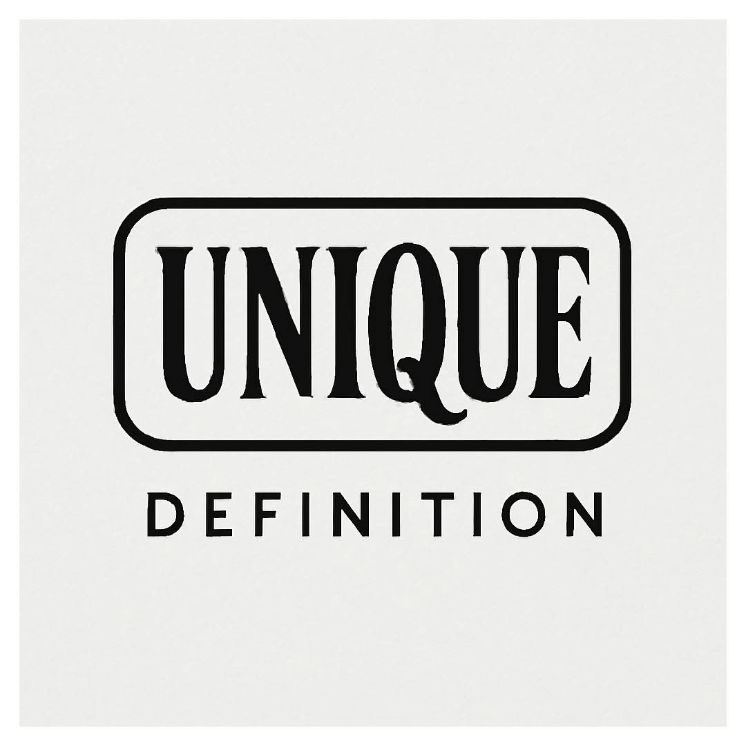 Unique Definition