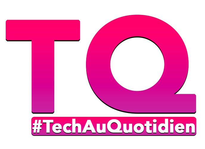 TechAuQuotidien FR