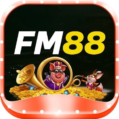 FM88 - Trải Nghiệm Giải Trí Kiếm Tiền