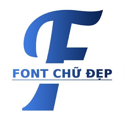 Chữ Đẹp Font