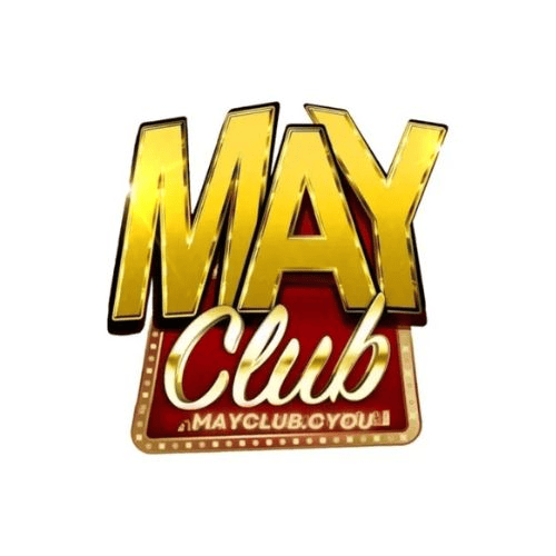 MayClub – Cổng Game Đổi Thưởng