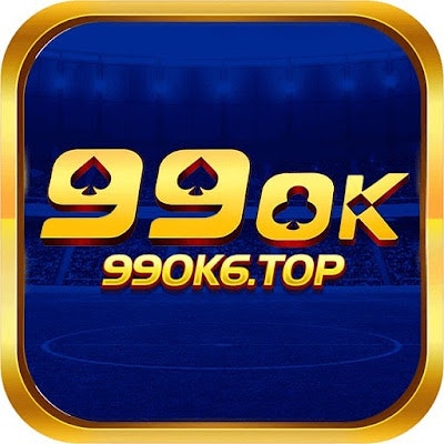 99OK6 - Link Vào Nhà Cái 99OK6.Com