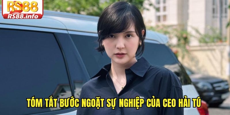 CEO RS88 Hải Tú