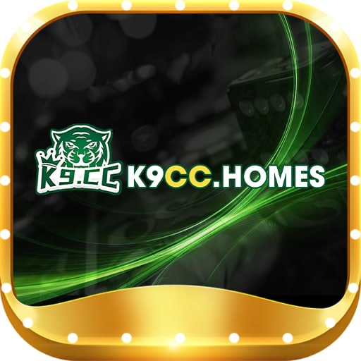 K9CC - Nhà Cái Săn Thưởng #1 Việt Nam 