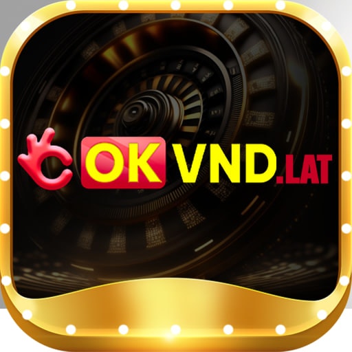 OKvnd ⭐ Trang Chủ Okvnd.com Chính Thức